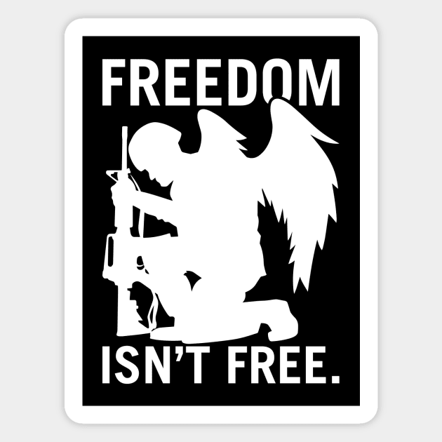 Freedom Isn’t Free Magnet by hobrath